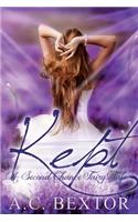 Kept