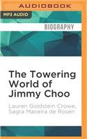 Towering World of Jimmy Choo