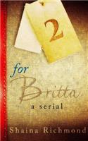 For Britta - Volume Two