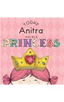 Today Anitra Will Be a Princess: (English)