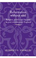 Reformation Without End
