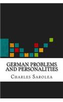 German Problems and Personalities