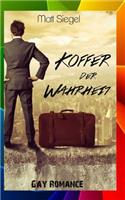 Koffer der Wahrheit [Gay Romance]