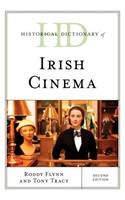 Historical Dictionary of Irish Cinema