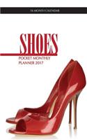 Shoes Pocket Monthly Planner 2017: 16 Month Calendar