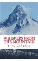 Whispers from the Mountain