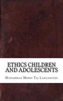 Ethics Children and Adolescents