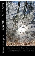 4 Screenplays