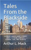Tales from the Blackside
