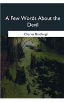 A Few Words About the Devil