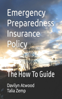 Emergency Preparedness Insurance Policy