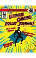 The Ultimate Gaming Bullet Journal Extended Version