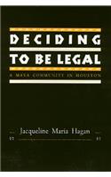 Deciding To Be Legal