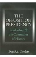 The Opposition Presidency