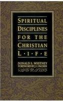 Spiritual Disciplines for the Christian Life