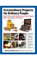 Extraordinary Projects for Ordinary People
