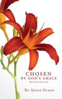 Chosen by God's Grace - Revised Edition: (English)