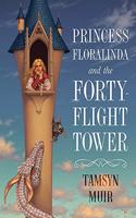 Princess Floralinda and the Forty-Flight Tower