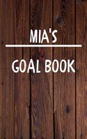 Mia's Goal Book: New Year Planner Goal Journal Gift for Mia / Notebook / Diary / Unique Greeting Card Alternative