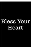 Bless Your Heart