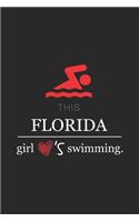 This Florida Girl Love's swimming / Funny swimming Lovers Notebook gift