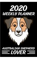 2020 Weekly Planner Australian shepherd Lover