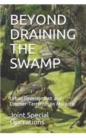 Beyond Draining the Swamp