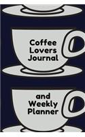 Coffee Lovers Journal and Weekly Planner