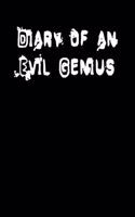 Diary of an Evil Genius