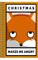 Christmas Makes Me Angry With Funny Squirrel: Lined Journal, 100 Pages, 6 x 9, Blank Journal To Write In, Gift for Co-Workers, Colleagues, Boss, Friends or Family Gift Leather Like Cover