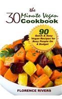 30-minute Vegan Cookbook