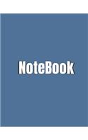 Notebook: College Ruled Notebook - Large 8.5 x 11 inches - 120 Pages