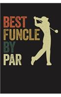 Best Funcle by Par