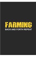 Farming Back and Forth Repeat: Hangman Puzzles - Mini Game - Clever Kids - 110 Lined pages - 6 x 9 in - 15.24 x 22.86 cm - Single Player - Funny Great Gift