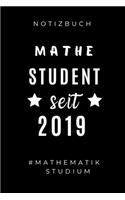 Notizbuch Mathe Student Seit 2019 #mathematik Studium