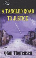 A Tangled Road to Justice: (1 Paladins of Distant Suns)