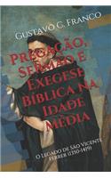 Pregação, Sermão e Exegese Bíblica na Idade Média