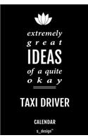 Calendar for Taxi Drivers / Taxi Driver