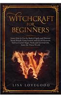 Witchcraft for Beginners