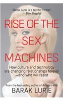 Rise Of The Sex Machines