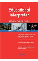 Educational interpreter RED-HOT Career Guide; 2576 REAL Interview Questions