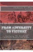 From Adversity To Victory