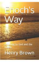 Enoch's Way: Listening to God and the Angels