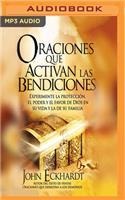 Oraciones Que Activan Las Bendiciones (Narración En Castellano)