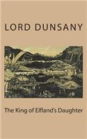 The King of Elfland's Daughter