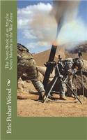 The Note-Book of an Attache Seven Months in the War Zone