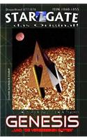 Star Gate 077-078: Genesis: ...und: "Die vergessenen Götter(77 Star Gate - Das Original)