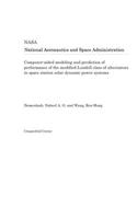 Computer-Aided Modeling and Prediction of Performance of the Modified Lundell Class of Alternators in Space Station Solar Dynamic Power Systems
