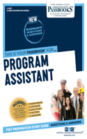 Program Assistant (C-4657): Passbooks Study Guide Volume 4657(Career Examination)