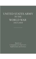 United States Army in the World War 1917-1919